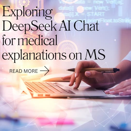 Background: hands typing on a keyboard. Title: Exploring DeepSeek AI Chat for medical explanations on MS