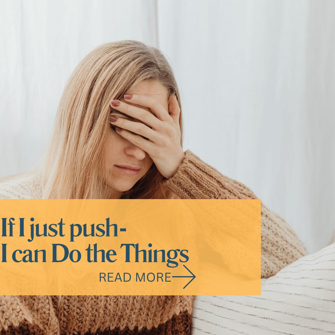 If I push- I can do the things